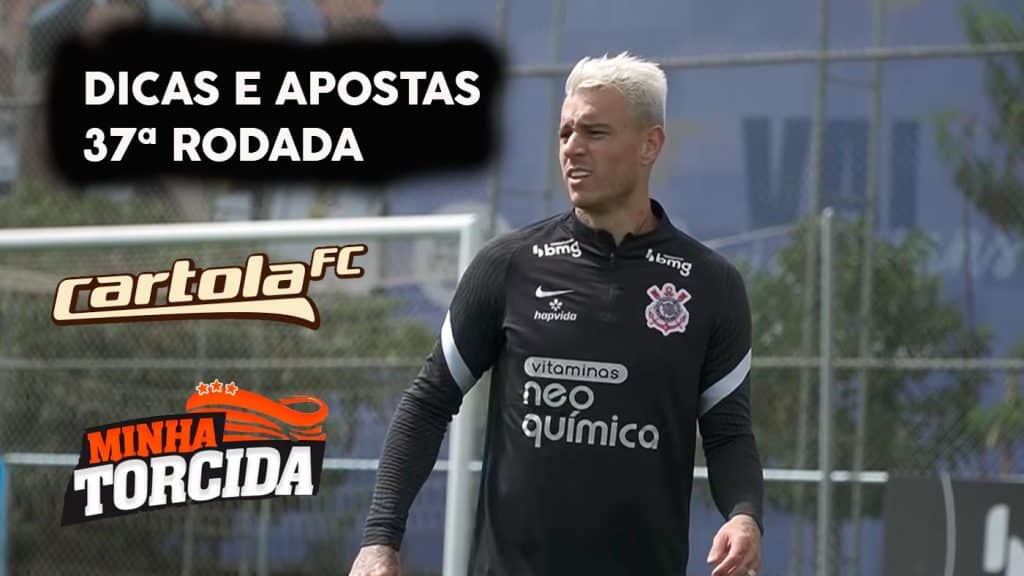 Cartola FC 2021: Dicas e apostas para a 37ª rodada