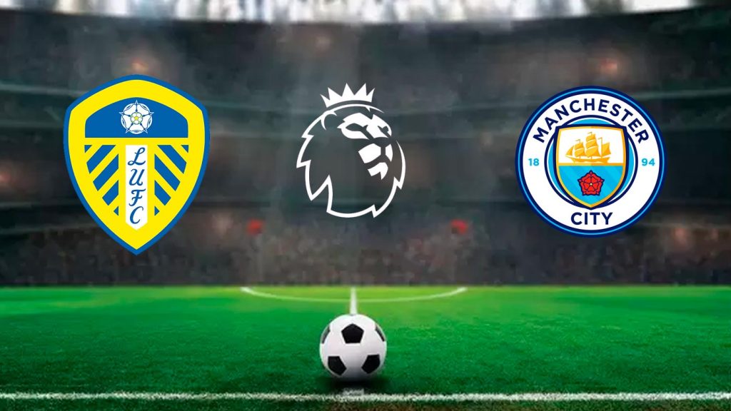 Leeds x Manchester City: Onde assistir ao vivo, horário e escalações
