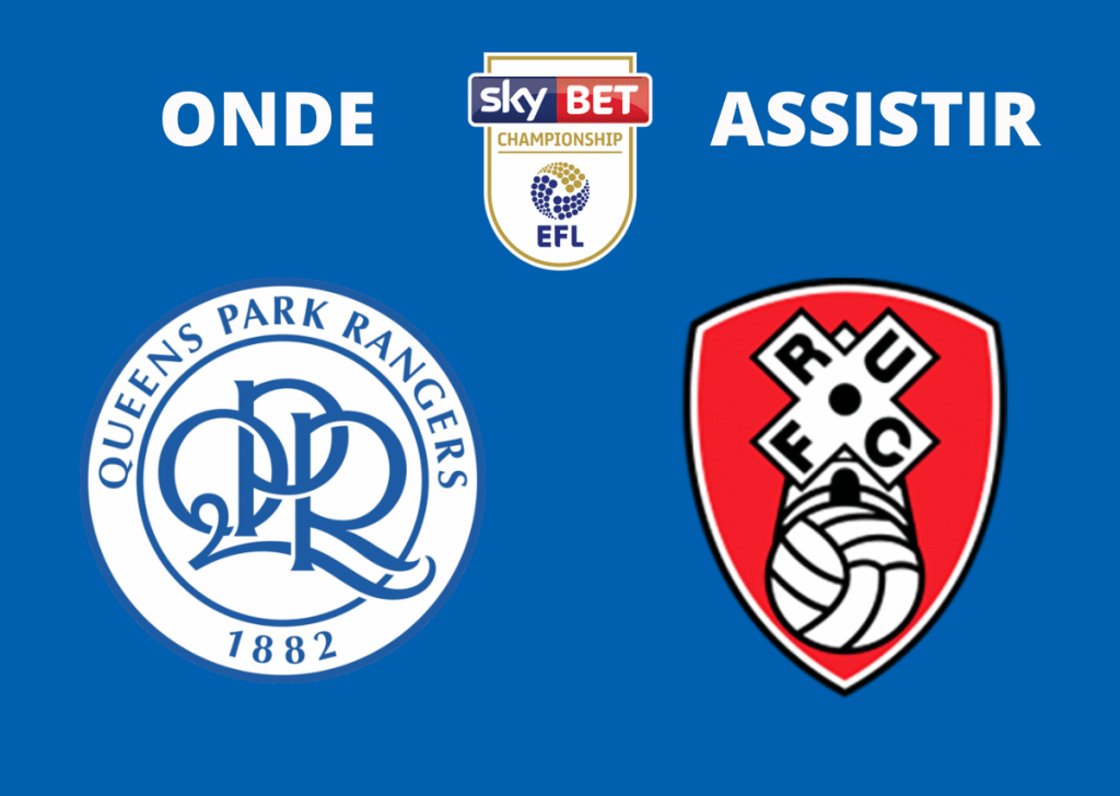 QPR x Rotherham: onde assistir ao vivo, horário e escalações — 20/08