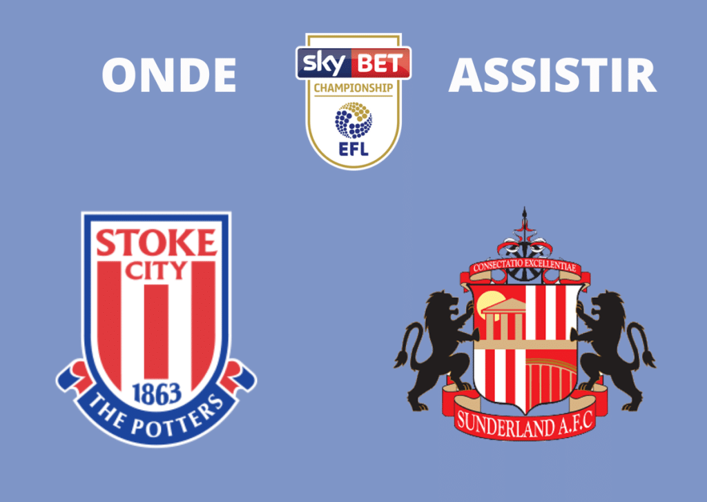 Stoke City x Sunderland: onde assistir ao vivo, horário e escalações — 20/08