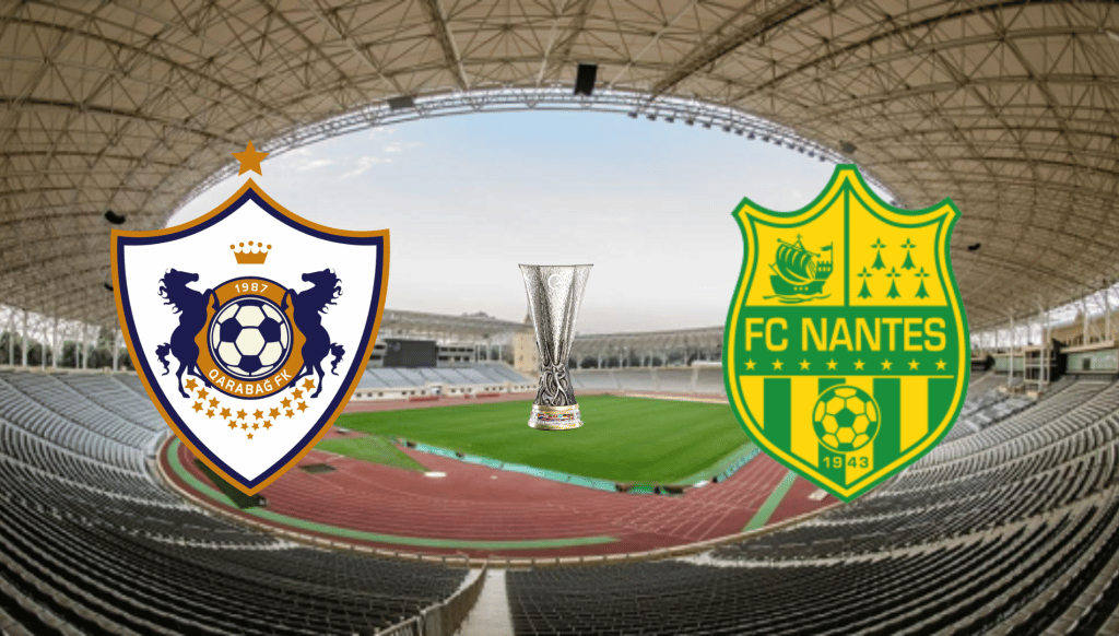 Qarabag x Nantes: onde assistir ao vivo, horário e escalação