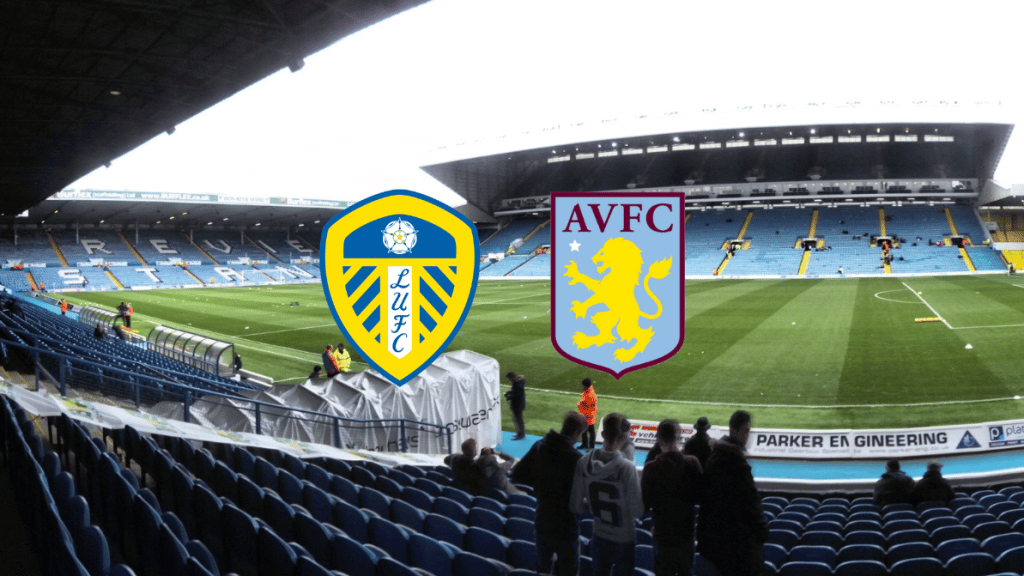 Leeds x Aston Villa: onde assistir ao vivo, horário e escalação
