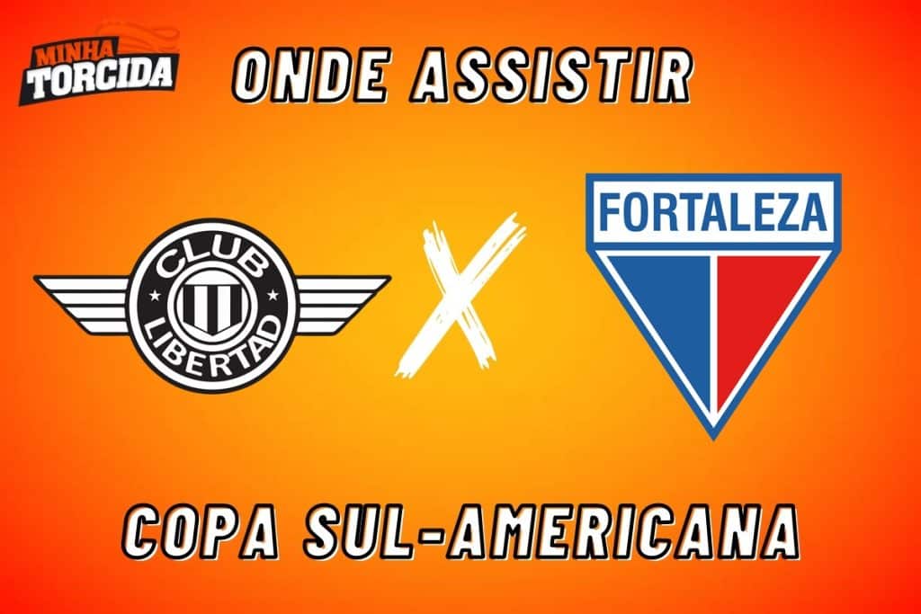 Libertad x Fortaleza: onde assistir ao vivo, horário e escalações