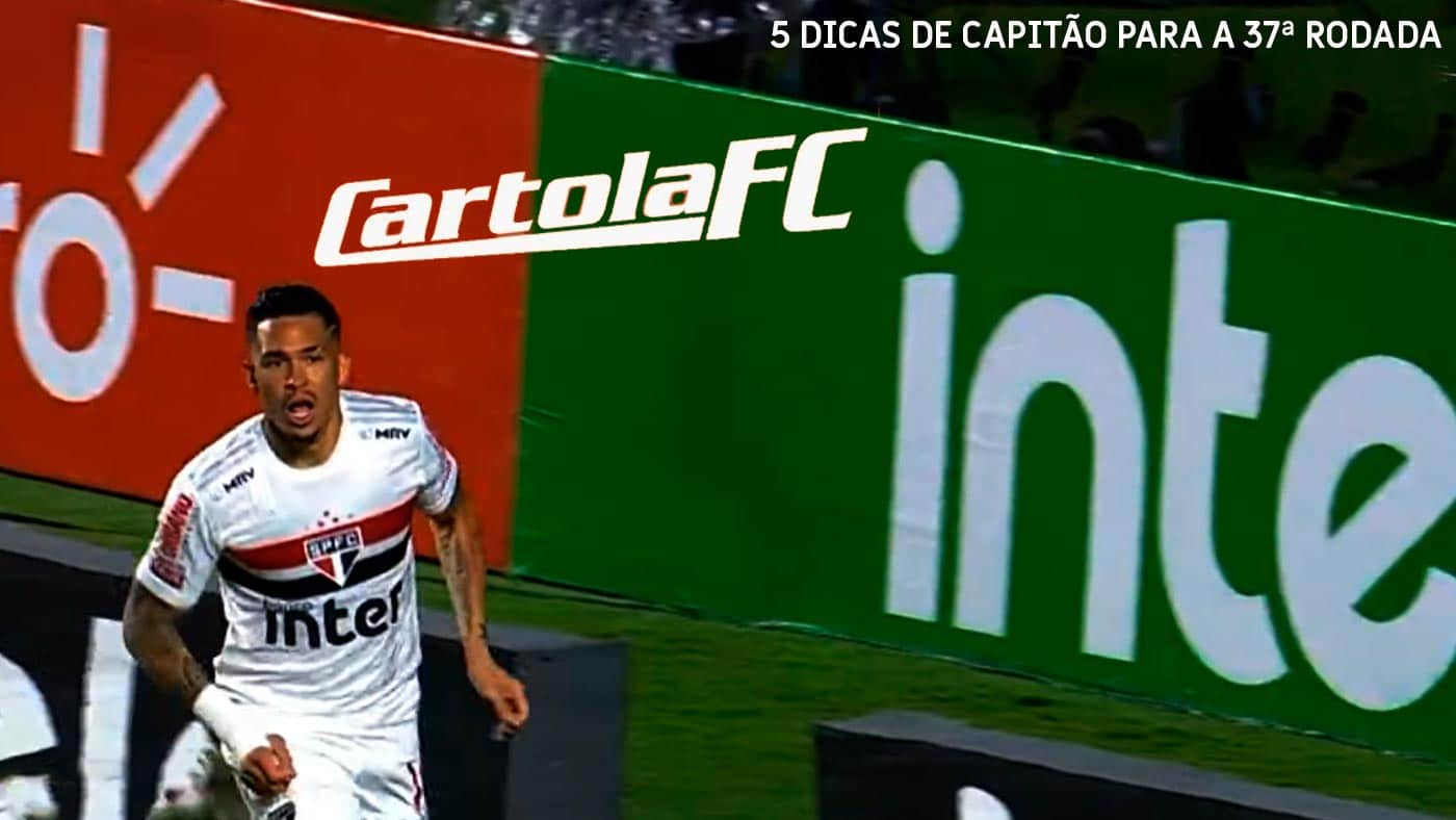 5 dicas de capitão para a 37ª rodada do Cartola FC