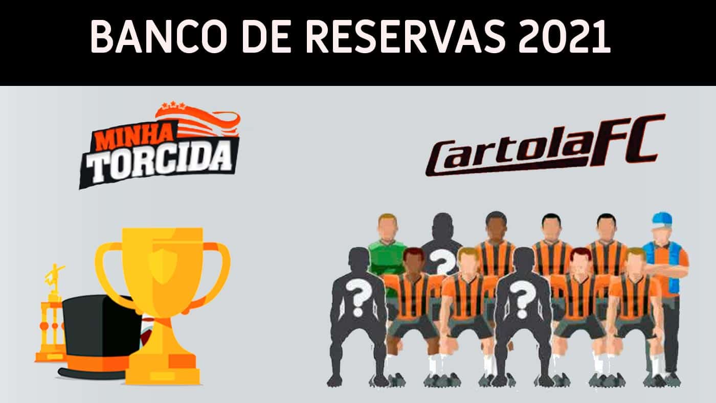 CONFIRMADO!! Cartola FC terá banco de reservas para a temporada 2021