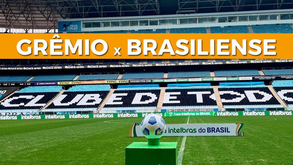 Grêmio x Brasiliense hoje pela Copa do Brasil; veja escalação e transmissão