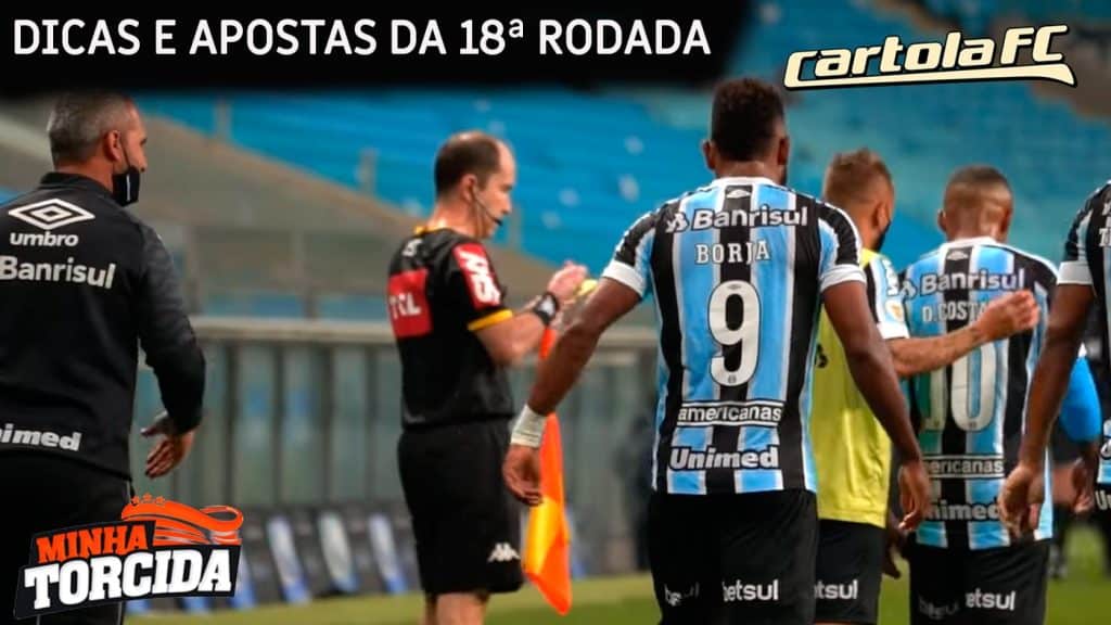 Dicas e apostas para a 18ª rodada do Cartola FC 2021