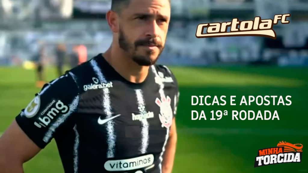 Dicas e apostas para a 19ª rodada do Cartola FC 2021
