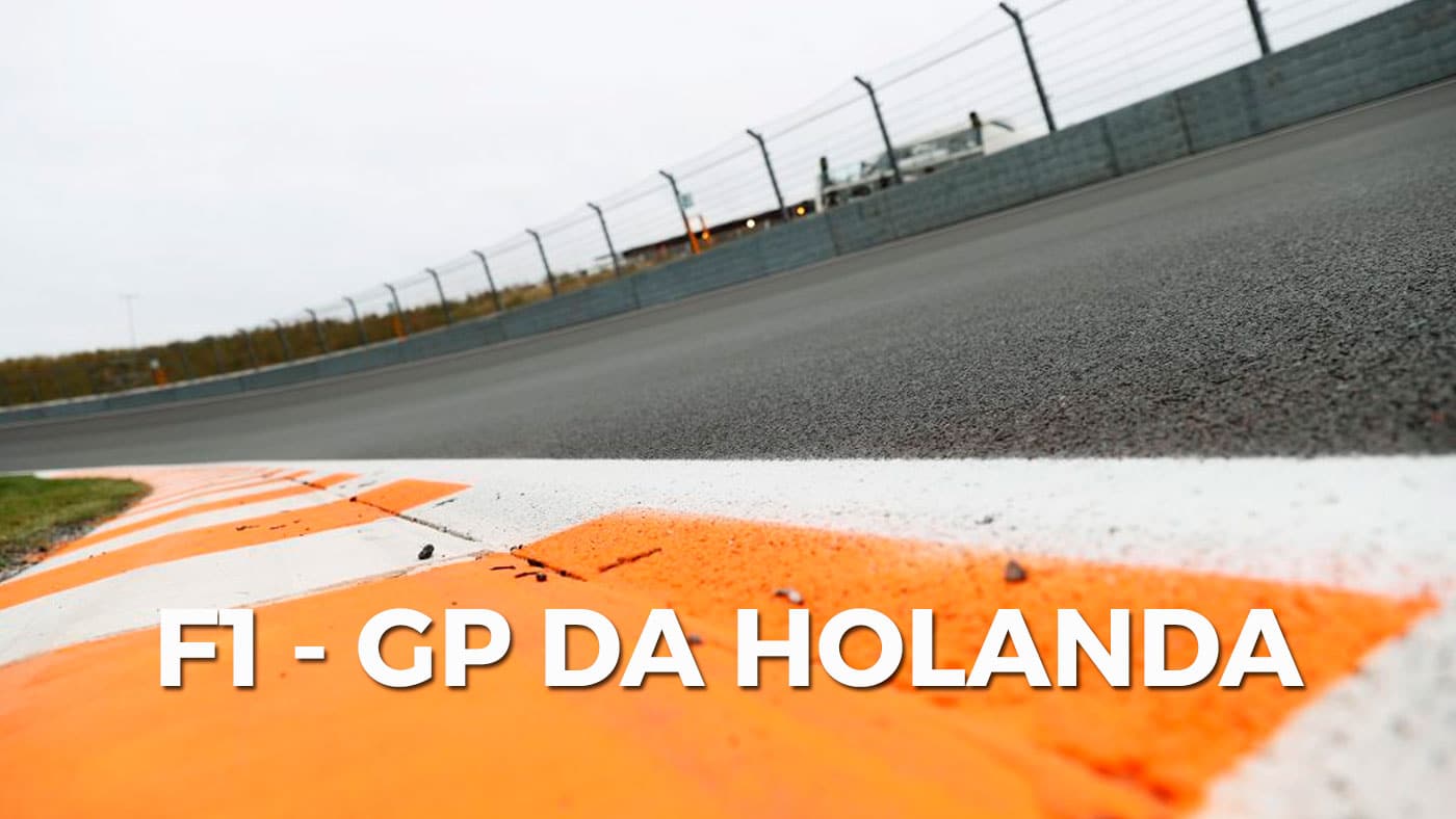 GP da Holanda de F1: veja horários dos treinos, da corrida e onde