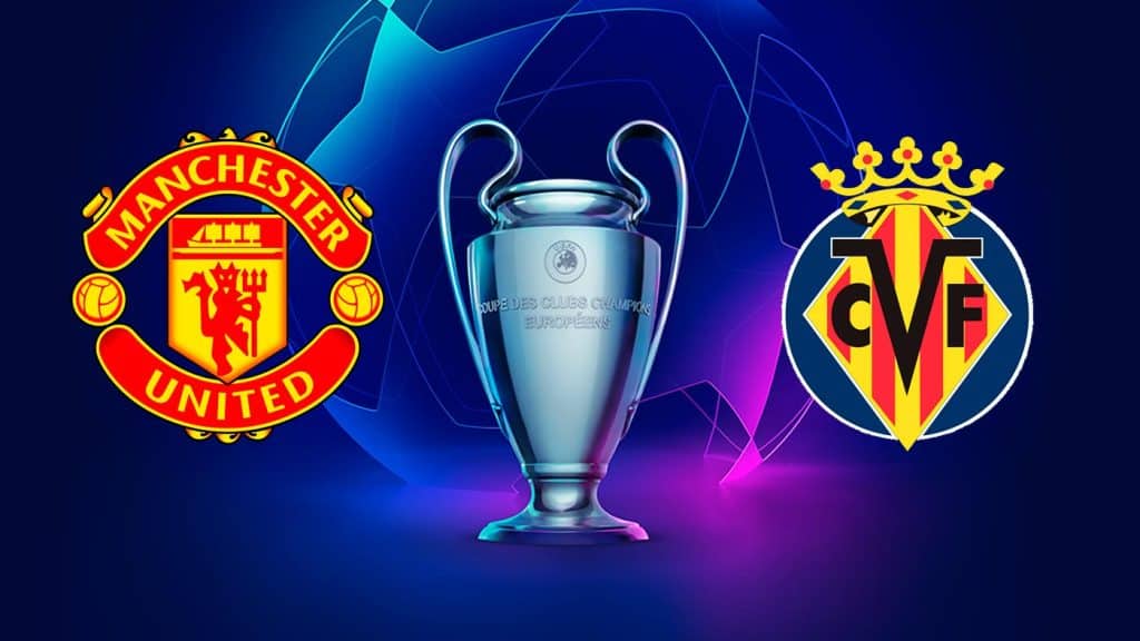 Manchester United x Villareal: Onde assistir ao vivo, horário e escalações