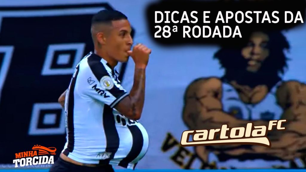 Cartola FC 2021: Dicas e apostas para a 28ª rodada