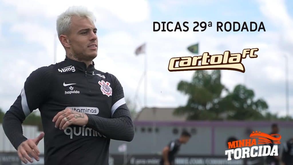 Cartola FC 2021; Dicas e apostas para a 29ª rodada