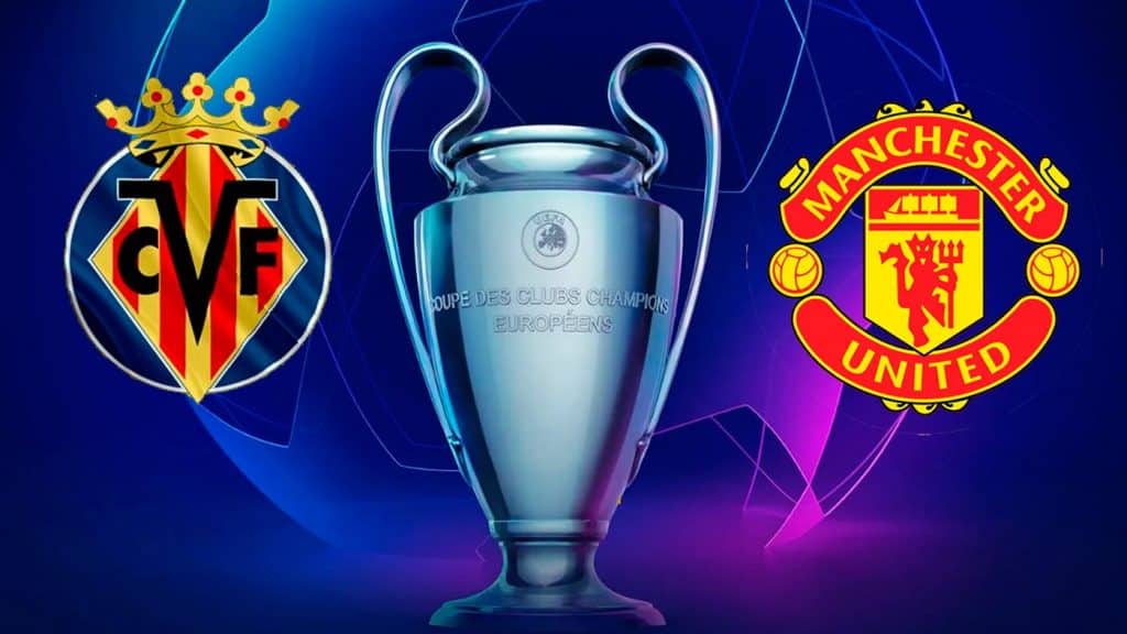 Villareal x Manchester United: Onde assistir ao vivo, horário e escalações