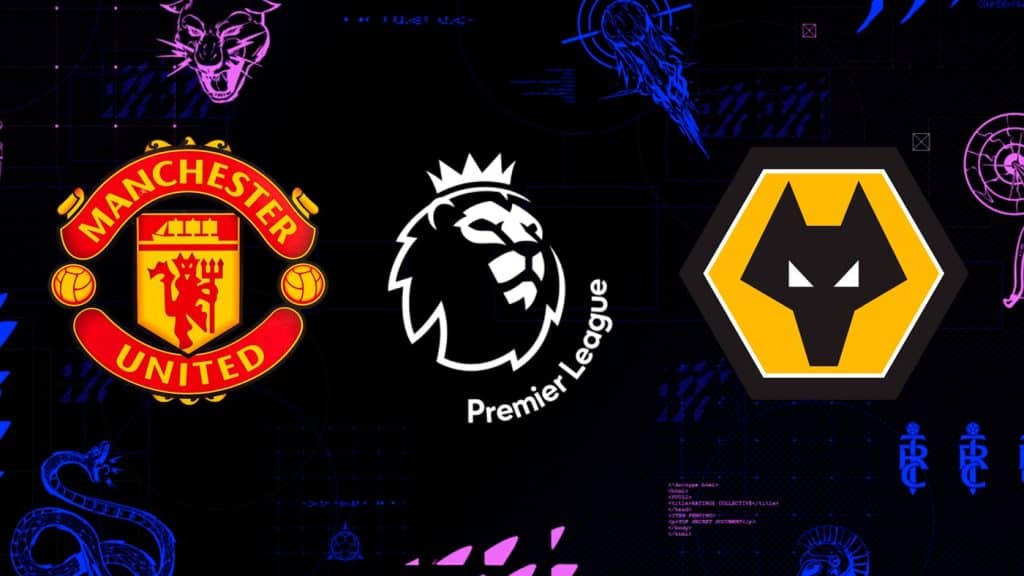Manchester United x Wolverhampton: Onde assistir, horário e escalações