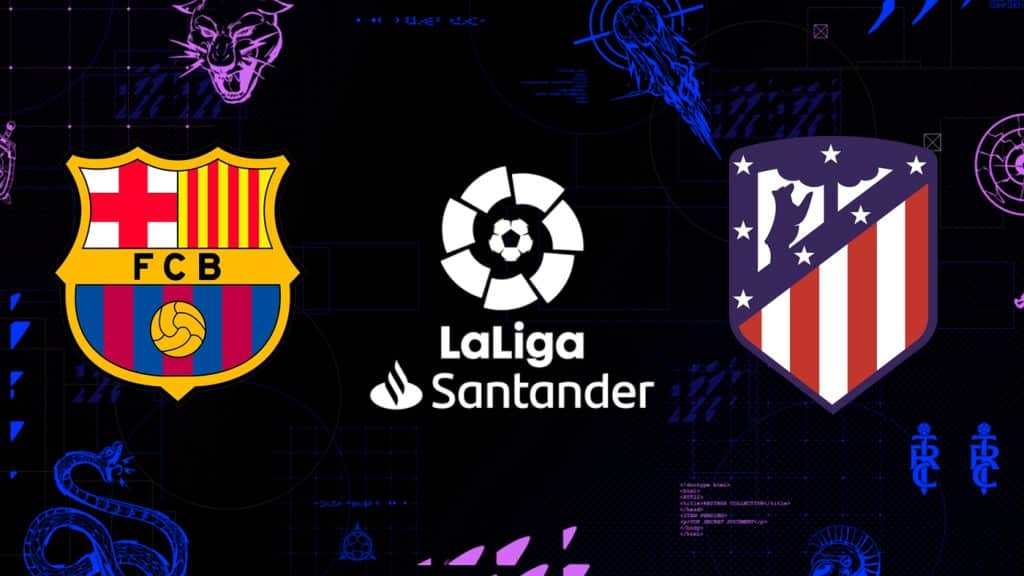Barcelona x Atletico de Madrid: Palpite, prognóstico e transmissão do jogo de La Liga