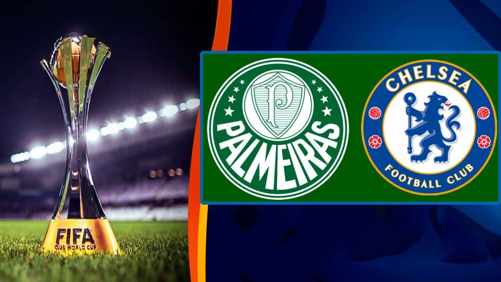 Chelsea x Palmeiras: Transmissão ao vivo, horário e escalações