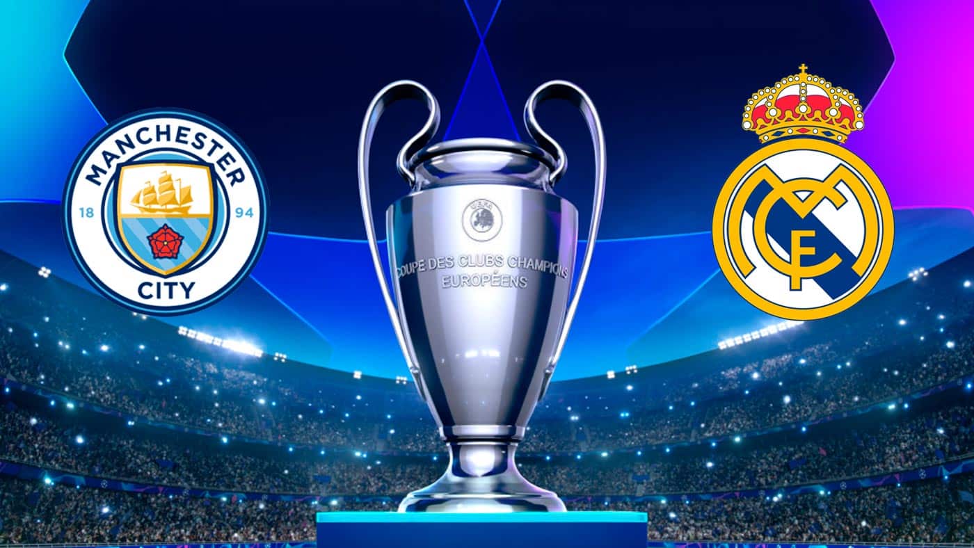 Manchester City x Real Madrid: Transmissão ao vivo, horário e escalações