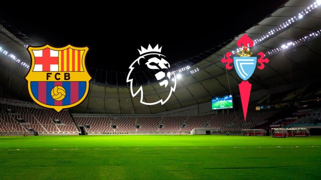 Barcelona x Celta de Vigo: Transmissão ao vivo, horário e escalações