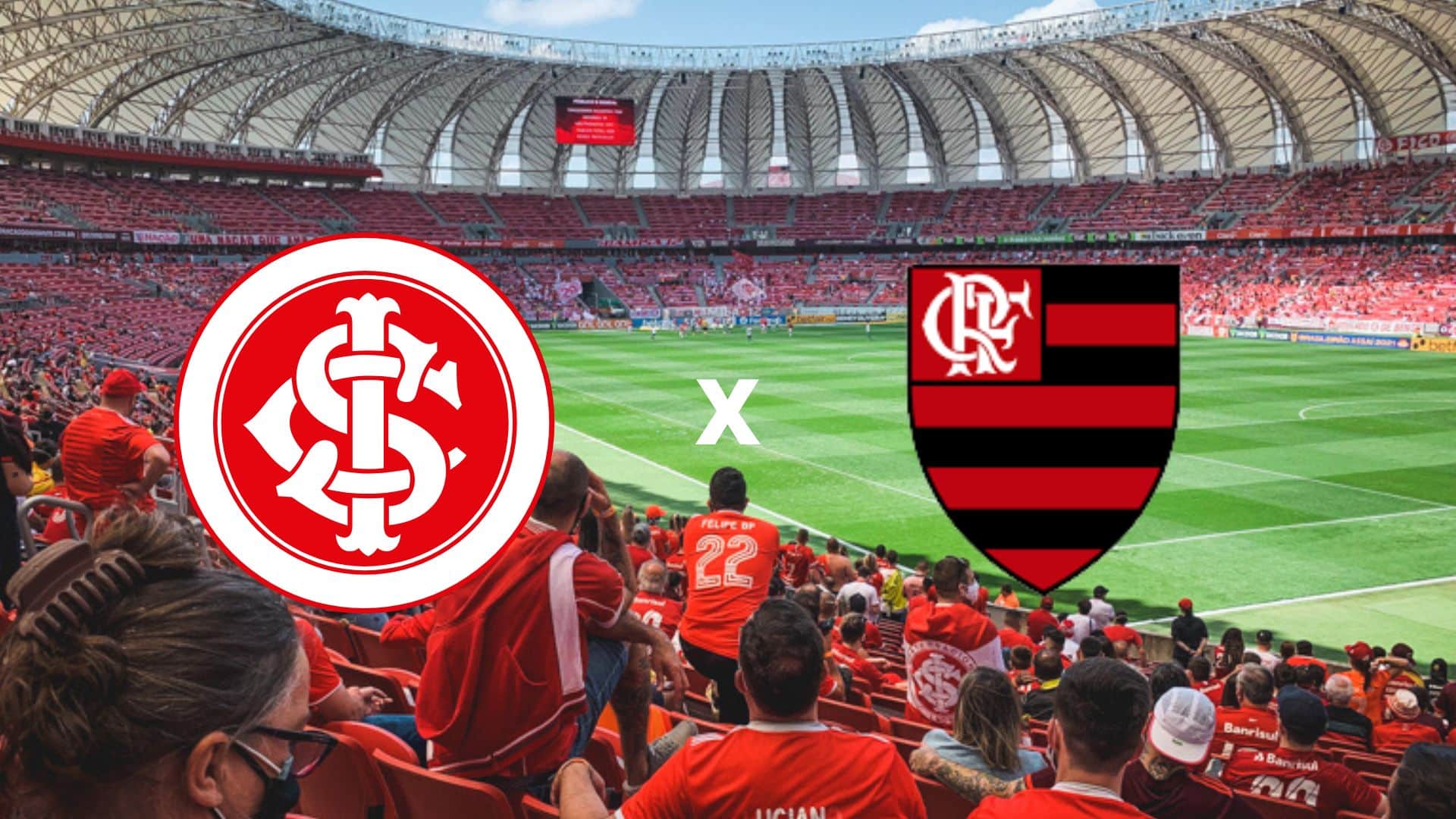 Internacional x Flamengo - Palpite, prognóstico e transmissão do Brasileirão 2022 (11/06)