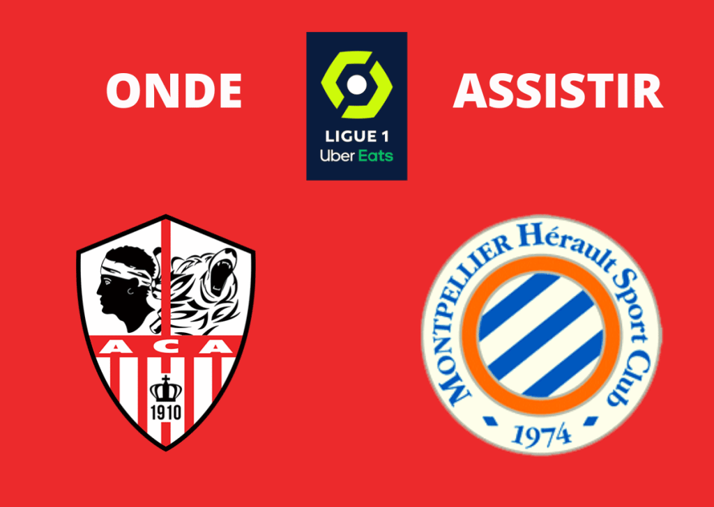 Montpellier x Ajaccio: onde assistir ao vivo, horário e escalações — 31/08