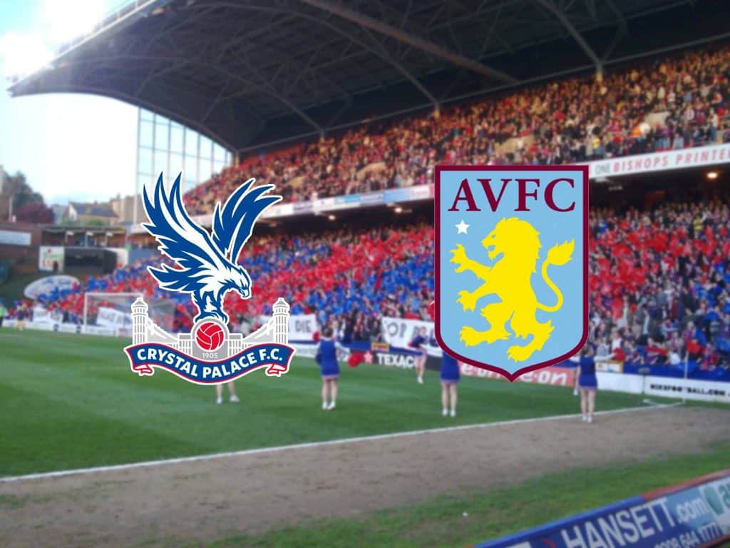 Crystal Palace x Aston Villa – Palpite, prognóstico e transmissão da Premier League (20/08)