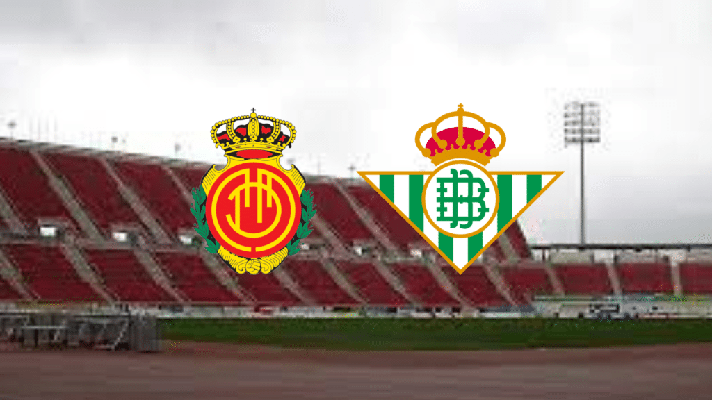 Mallorca x Real Betis: onde assistir ao vivo, horário e escalações