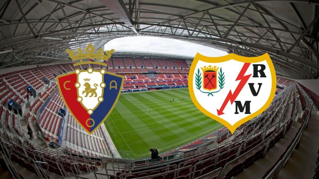 Osasuna x Rayo Vallecano: onde assistir ao vivo, horário e escalações