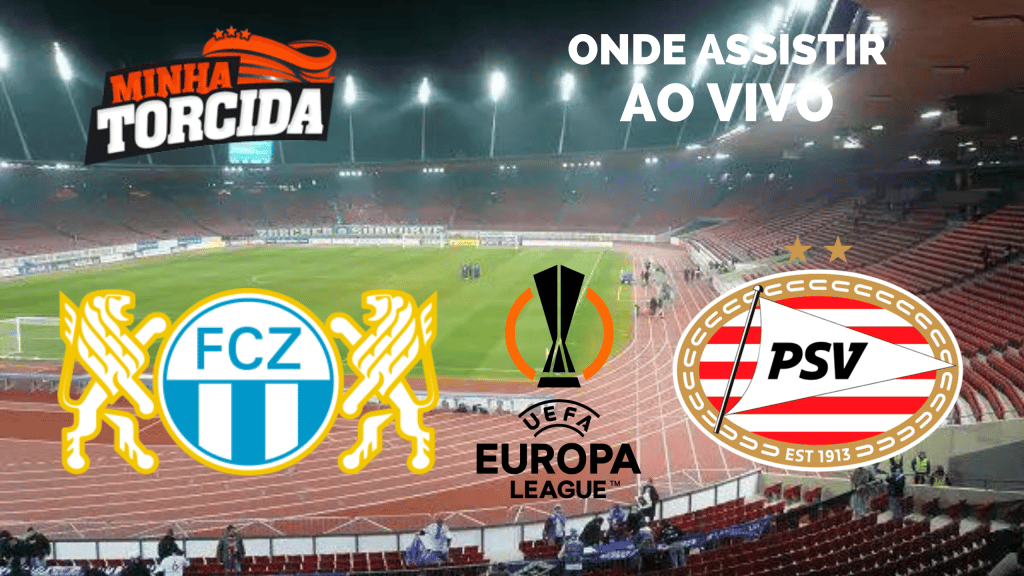 Zürich x PSV: onde assistir ao vivo, horário e escalações (06/10)