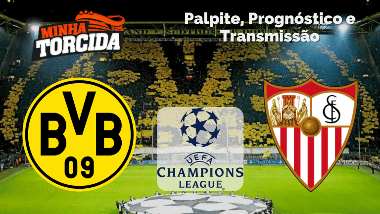 Palpite Borussia Dortmund x Sevilla – Prognóstico e transmissão da Champions League (11/10)