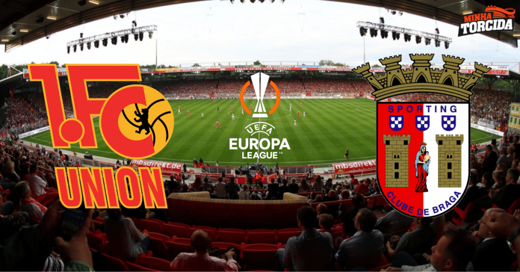 Palpite Union Berlin x Braga – Prognóstico e transmissão da Europa League (27/10)