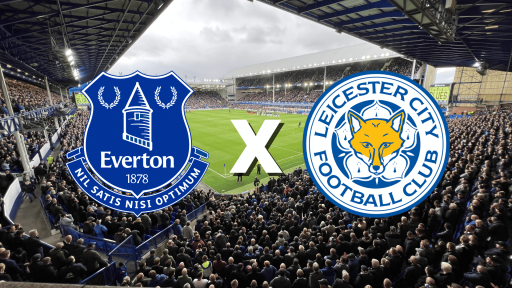 Everton x Leicester onde assistir ao vivo, horário e escalações