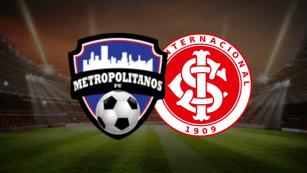 Metropolitanos x Internacional: onde assistir ao vivo, horário e escalações