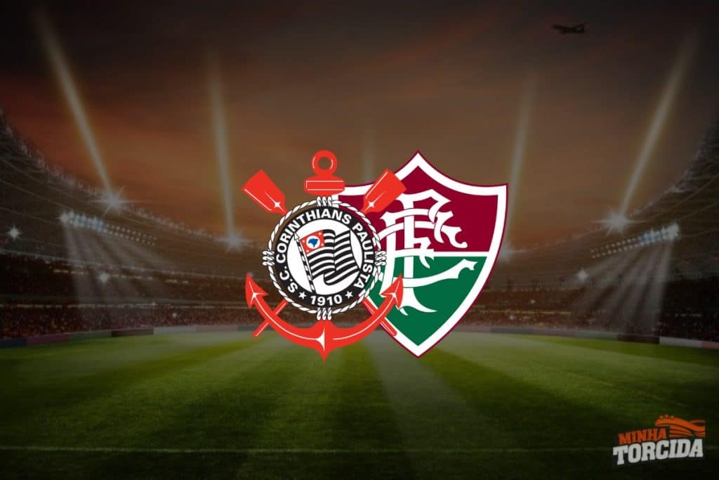 Corinthians x Fluminense: onde assistir ao vivo, horário e escalações