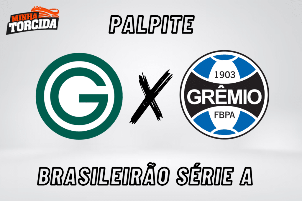 Goiás x Grêmio palpite, odds e prognóstico – 30/07/2023