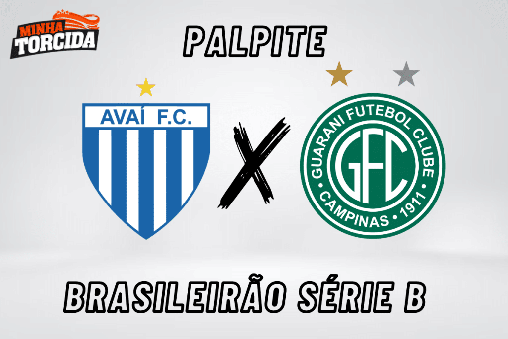 Avaí x Guarani palpite: odds e prognóstico - 29/07/2023