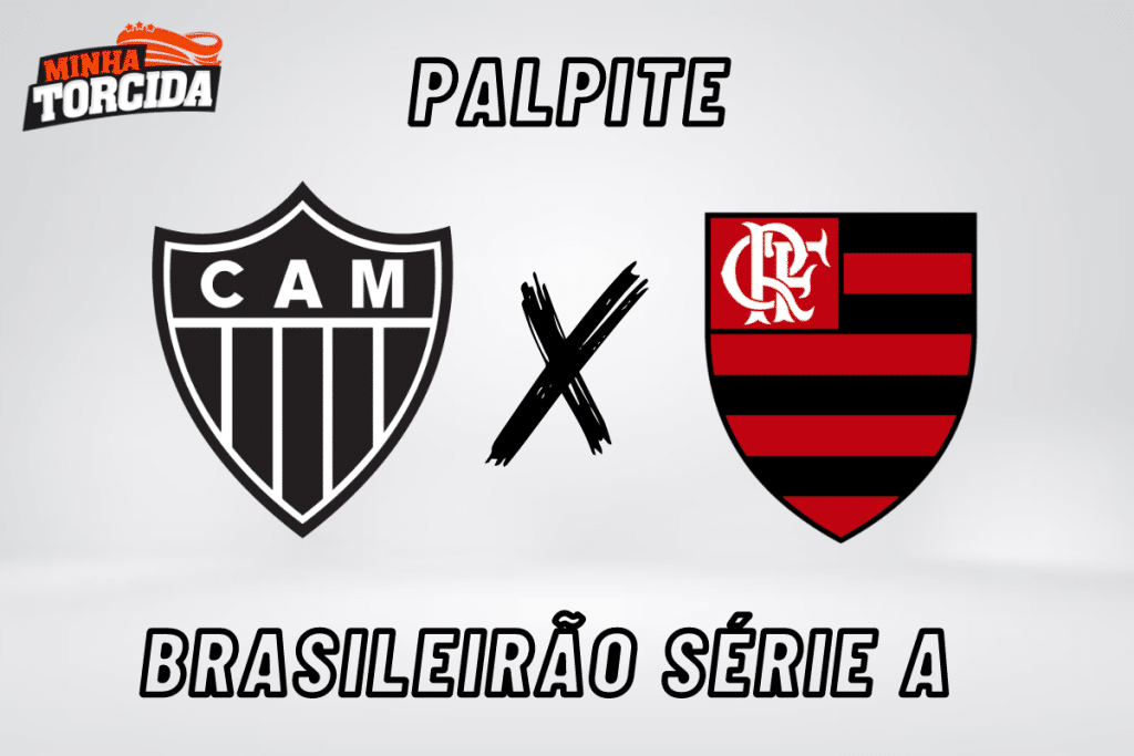 Atlético-MG x Flamengo palpite, odds e prognóstico – 29/07/2023