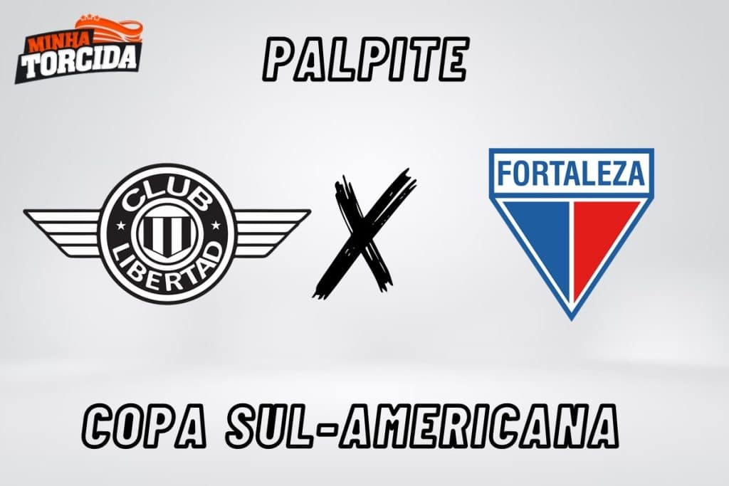 Libertad x Fortaleza palpite, odds e prognóstico – 01/08/2023