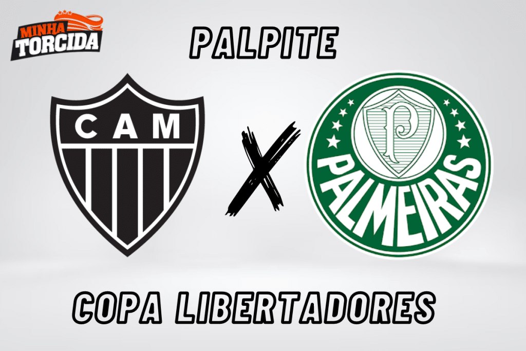 Atlético-MG x Palmeiras palpite, odds e prognóstico - 02/08/2023