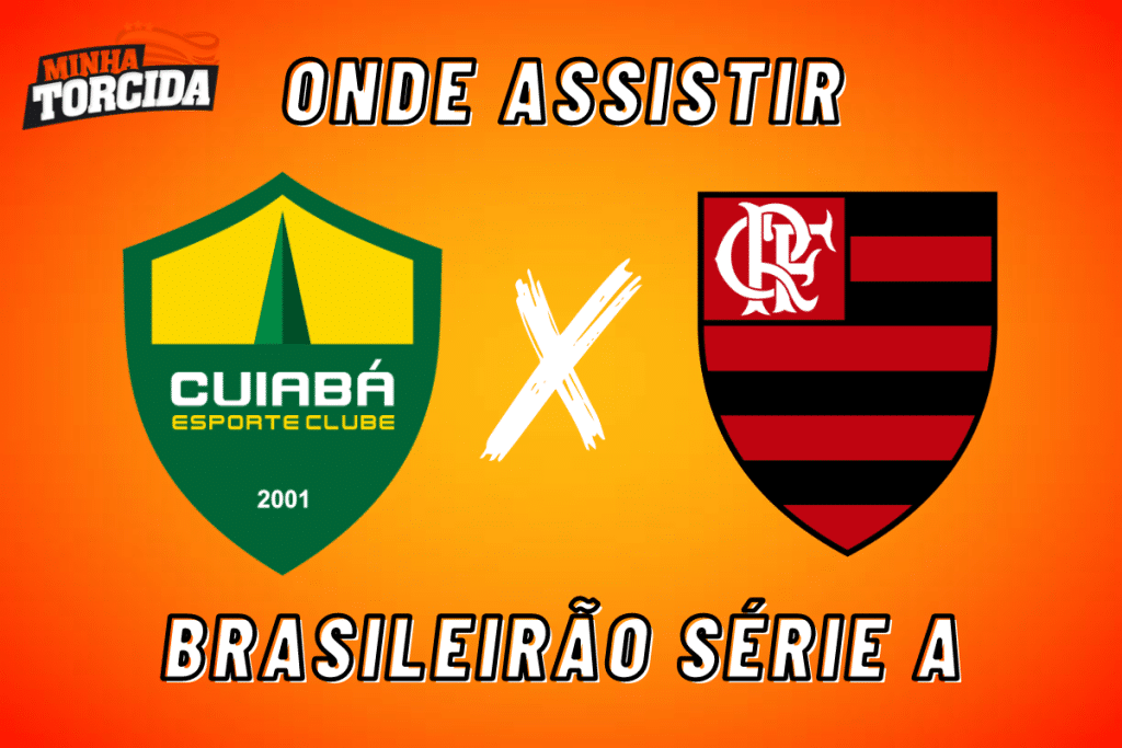 Cuiabá x Flamengo: onde assistir ao vivo, horário e escalações