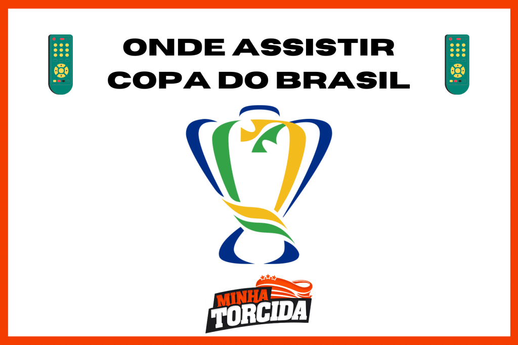 Copa do Brasil ao vivo onde assistir