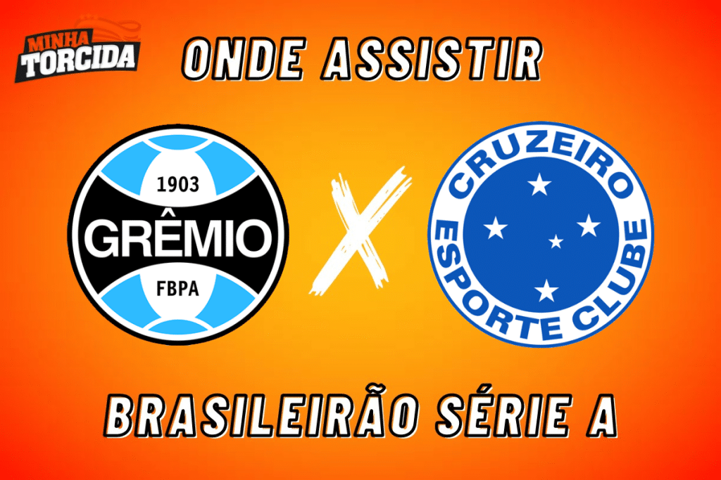 Grêmio x Cruzeiro: onde assistir ao vivo, horário e escalações