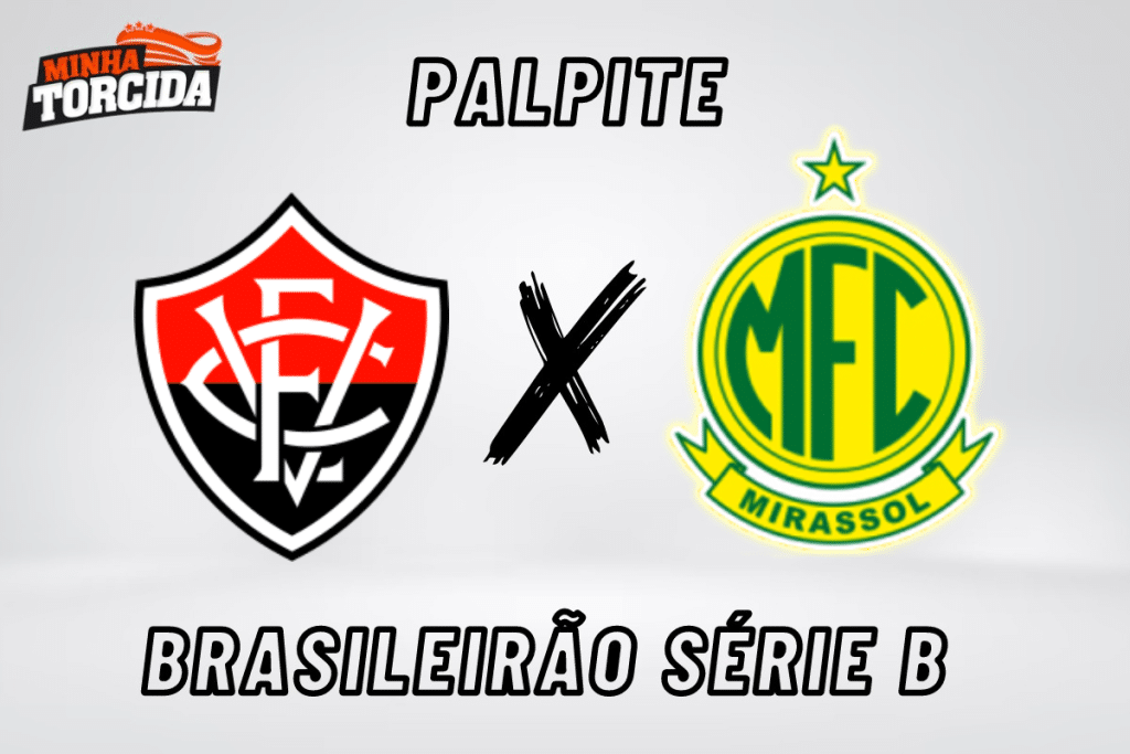 Vitória x Mirassol palpite, odds e prognóstico – 01/09/2023