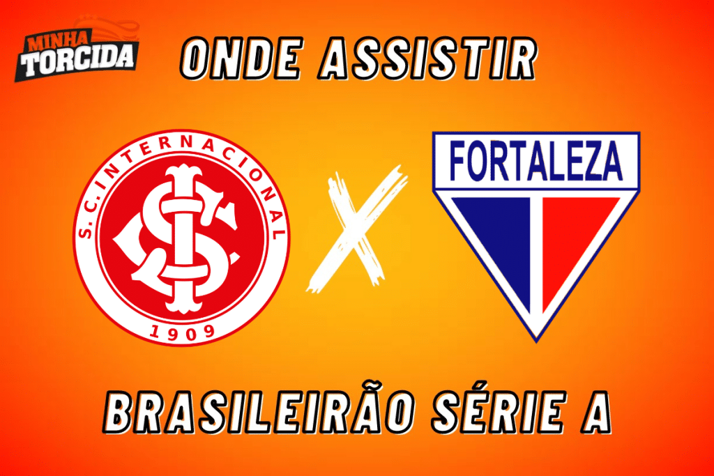 Internacional x Fortaleza: onde assistir ao vivo, horário e escalações