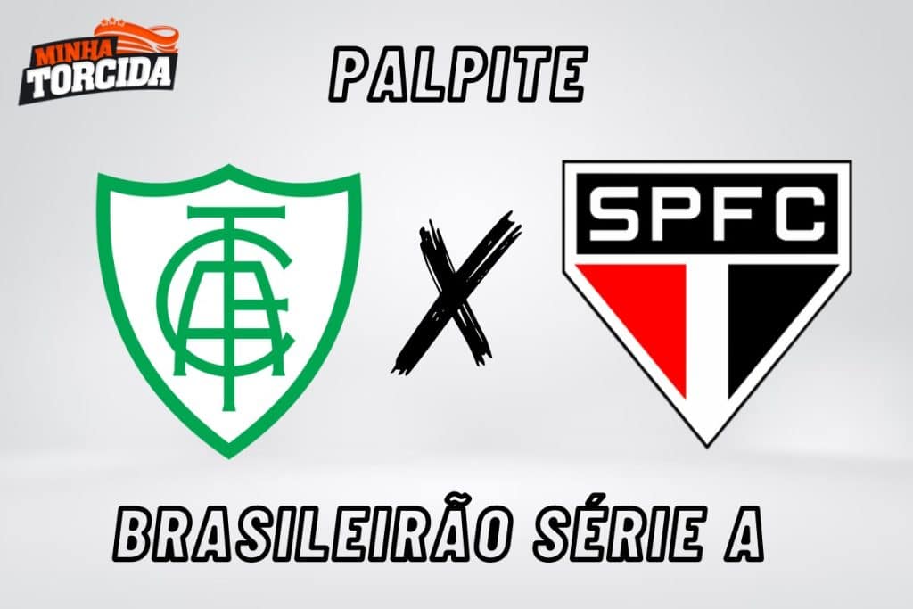 América-MG x São Paulo palpite, odds e prognóstico – 27/08/2023