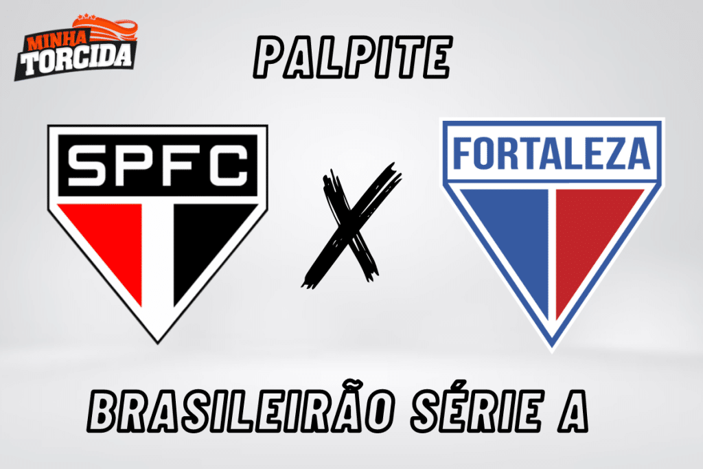São Paulo x Fortaleza palpite, odds e prognóstico do Brasileirão Série A – 20/09/2023