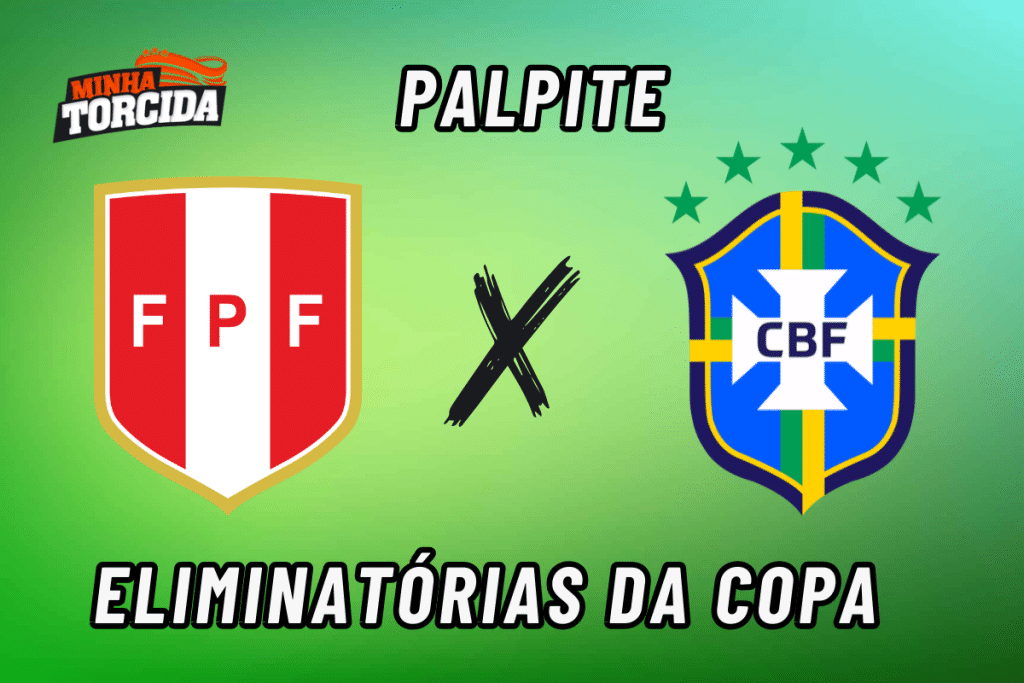 Peru x Brasil palpite, odds e prognóstico - 12/09/2023