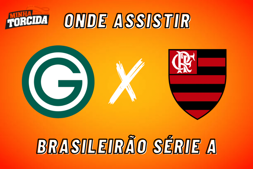 Goiás x Flamengo: onde assistir ao vivo, horário e escalações