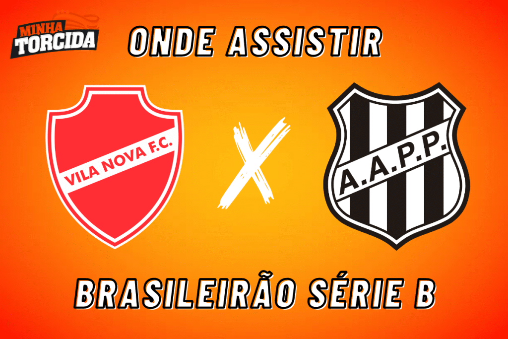 Vila Nova x Ponte Preta: onde assistir ao vivo, horário e escalações