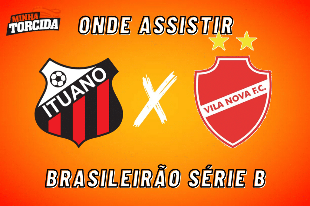 Ituano x Vila Nova: onde assistir ao vivo, horário e escalações