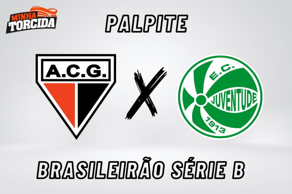 Atlético-GO x Juventude palpite, odds e prognóstico do Brasileirão Série B – 10/09/2023